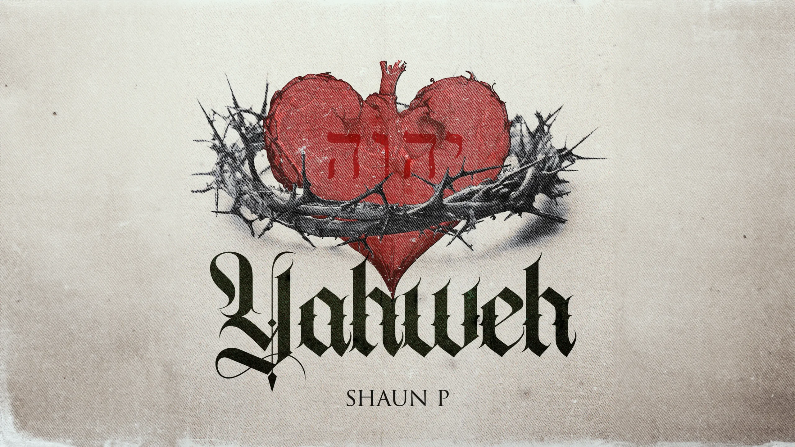 ShaunP - Yahweh